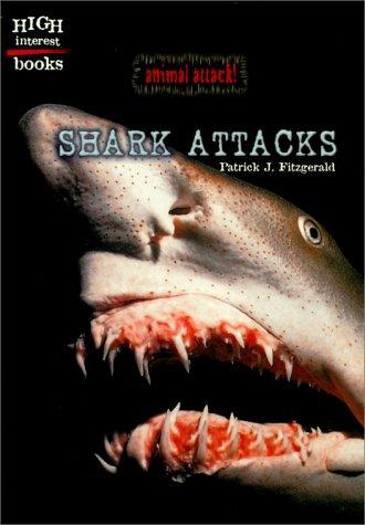 Shark Attacks (Animal Attack) by Patrick Fitzgerald cover
