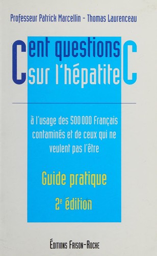 Cent questions sur l'hépatite C by Patrick Marcellin cover