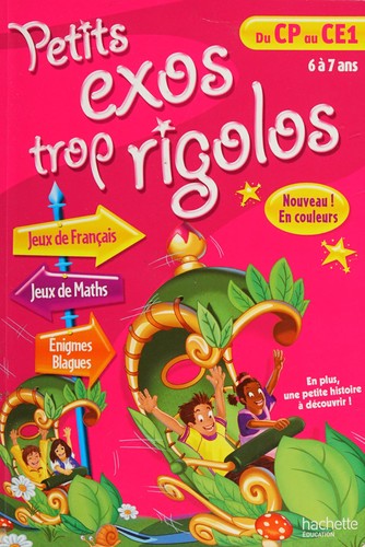 Petits exos trop rigolos, du CP au CE1, 6 à 7 ans by Nancy Gagné cover