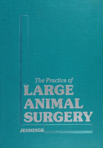 The Practice of large animal surgery by  cover