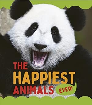 Happiest Animals Ever! by Nancy Dickmann cover