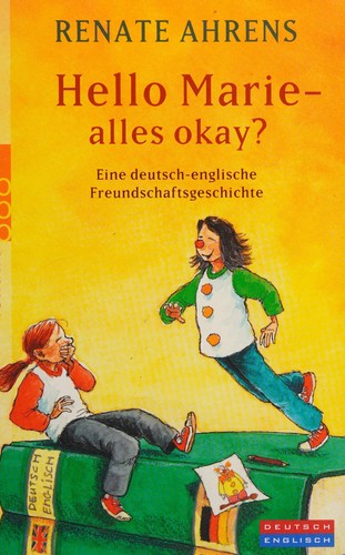 Hello Marie - alles okay? by Renate Ahrens cover