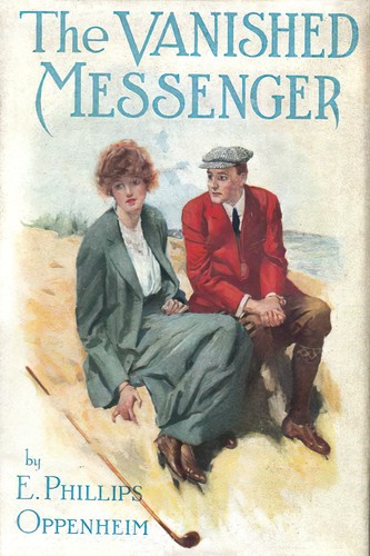 The Vanished Messenger by Edward Phillips Oppenheim cover