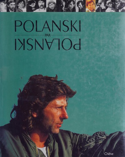 Polanski par Polanski by Roman Polanski cover