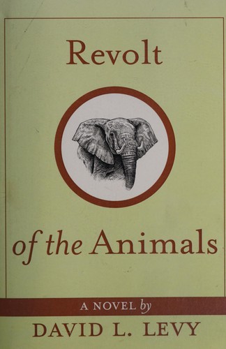 Revolt of the Animals by David Lévy, Pneuma Books, Savage cover
