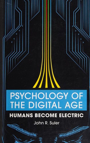 Psychology of the Digital Age