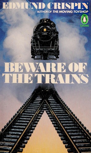 Beware of the Trains