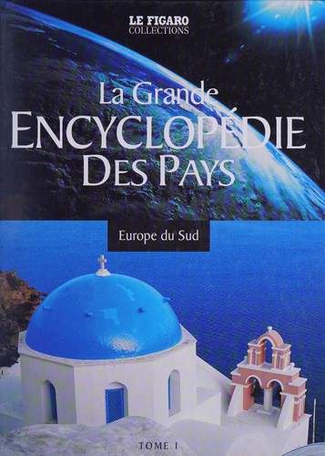 La grande encyclopédie des pays by Michel Langrognet cover