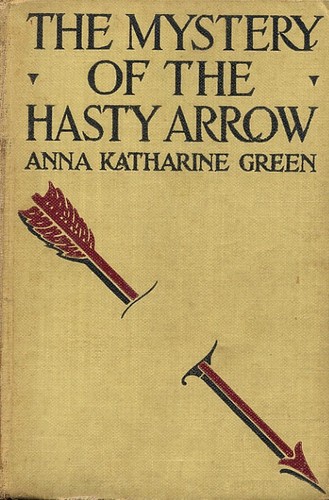 The Mystery of the Hasty Arrow
