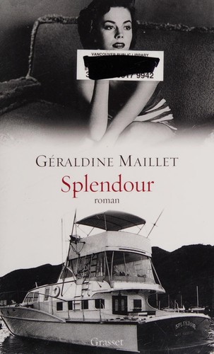 Splendour by Géraldine Maillet cover