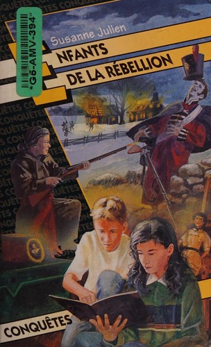 Enfants de la rébellion by Susanne Julien cover