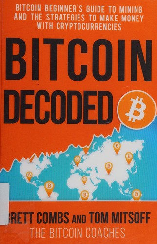 Bitcoin decoded