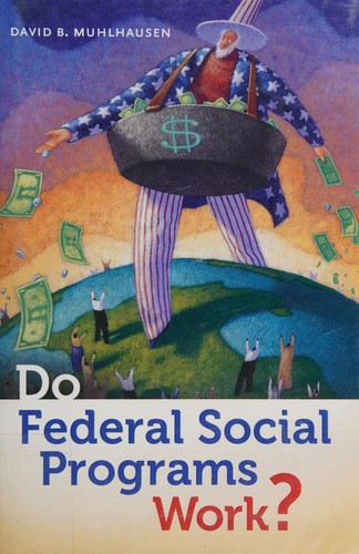 Do federal social programs work?