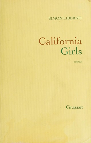 California girls by Simon Liberati cover