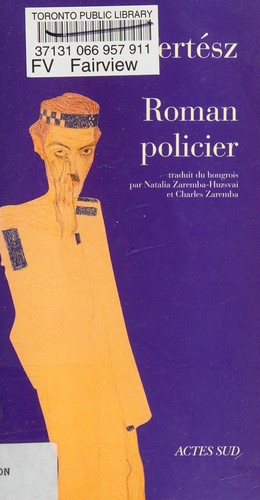 Roman policier by Imre Kertész cover