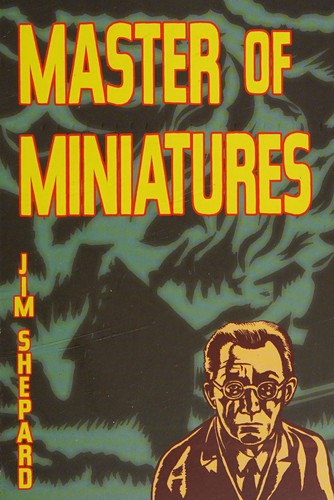 Master of miniatures