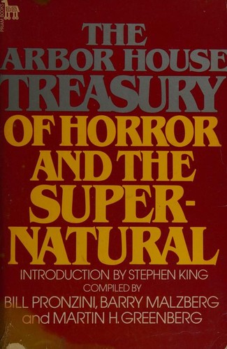 The Arbor House Treasury of Horror and the Supernatural