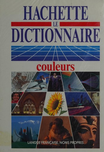 Grand dictionnaire Hachette encyclopédique illustré