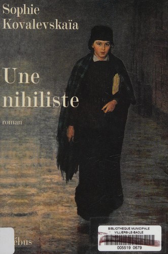 Une nihiliste by Sofia Vasilievna Kovalevskaia cover