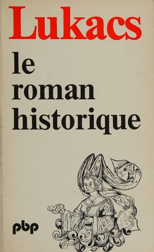 Le Roman historique by György Lukács cover