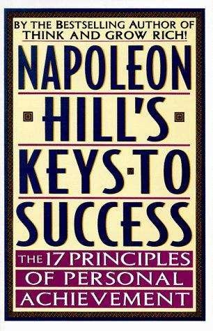 Napoleon Hill's Keys to Success