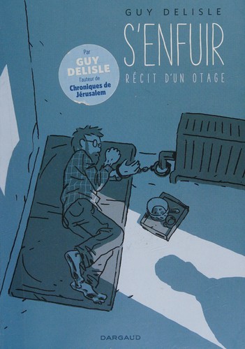 S'enfuir by Guy Delisle cover