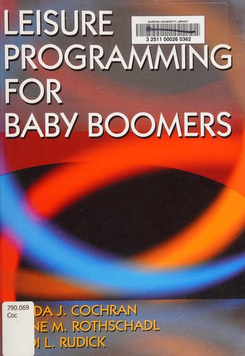 Leisure programming for baby boomers