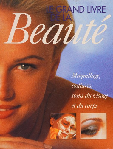 Le grand livre de la beauté by  cover