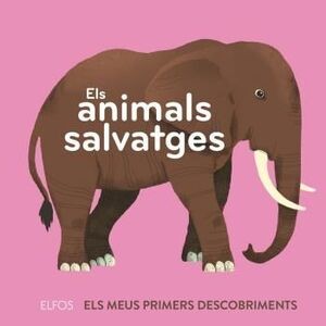 Els animals salvatges by Clémence Dupont, Remedios Diéguez Diéguez, Cristina Rodríguez Fischer cover
