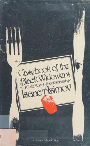 Casebook of the Black Widowers