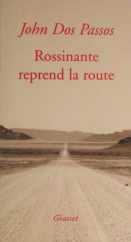 Rossinante reprend la route by John Dos Passos cover