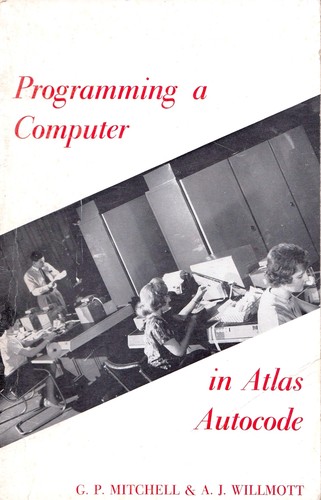 Programming a computer in Atlas Autocode