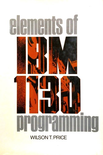 Elements of IBM 1130 Programming