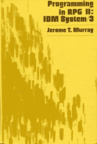 Programming in RPG II: IBM system/3