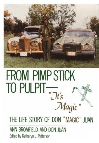 From pimp stick to pulpit--"it's Magic"