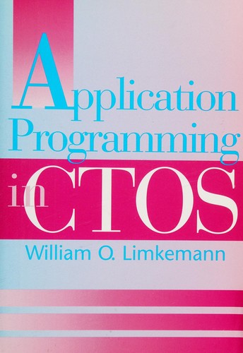 Application programming in CTOS