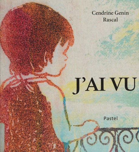 J'ai vu