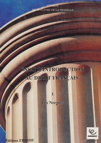 Essai d'introduction au droit français by Géraud de Geouffre de La Pradelle cover