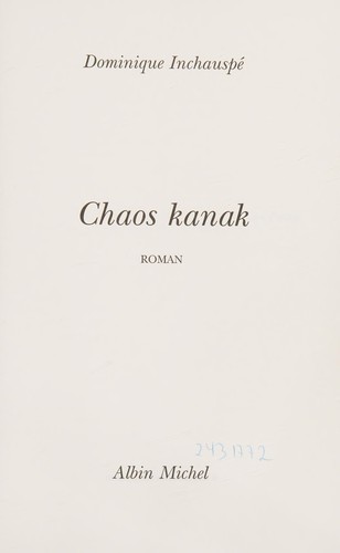 Chaos kanak by Dominique Inchauspé cover