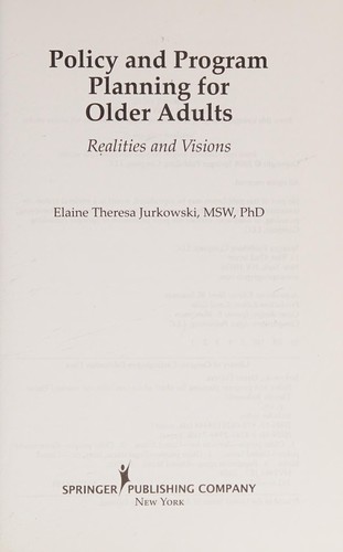 Policy and program planning for older adults