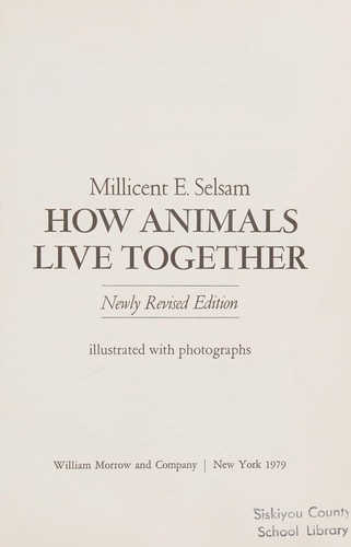 How animals live together by Millicent E. Selsam cover