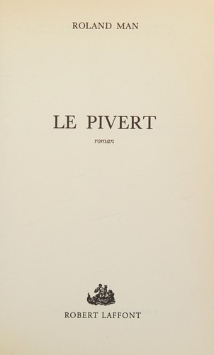 Le pivert by Roland Man cover