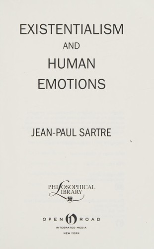 Existentialism and human emotions