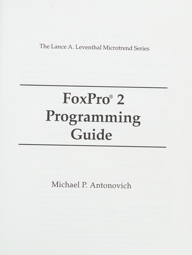 FoxPro 2 programming guide