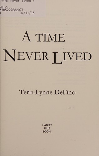 A time never lived