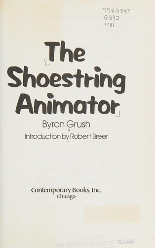 The shoestring animator by Byron Grush cover