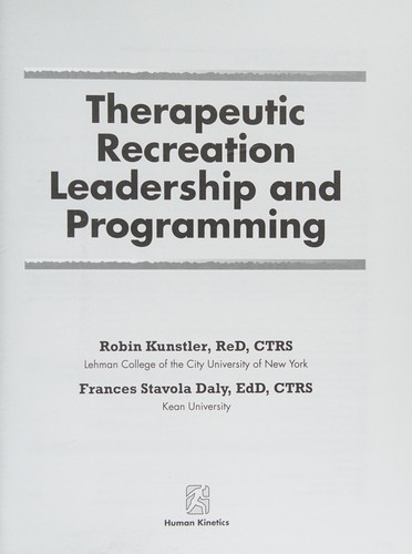 Therapeutic recreation leadership and programming by Robin Ann Kunstler cover
