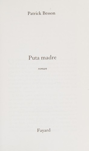 Puta madre by Besson, Patrick cover