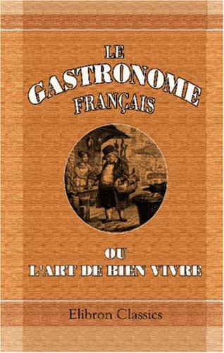 Le gastronome français by  cover