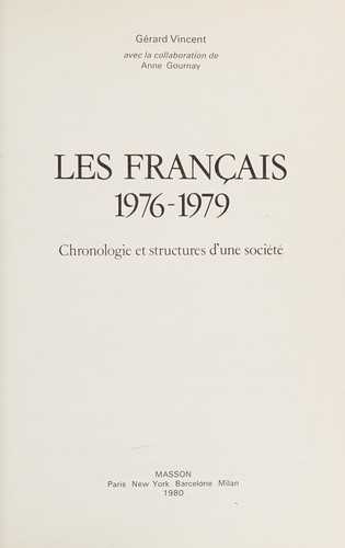 Les Français, 1976-1979 by Gérard Vincent cover